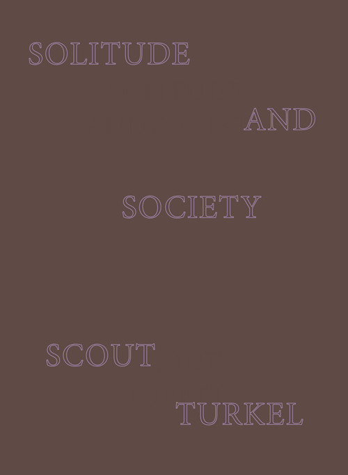 Solitude and Society by Scout Turkel, 9781643623306