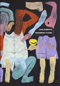Beginning to End by Luke Roberts, 9781643623313