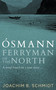Osmann (Ferryman of the North) by Joachim Schmidt, Jamie Lee Searle, 9781916725348