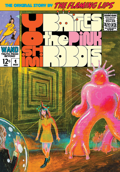 Yoshimi Battles the Pink Robots by Wayne Coyne, 9798992483864