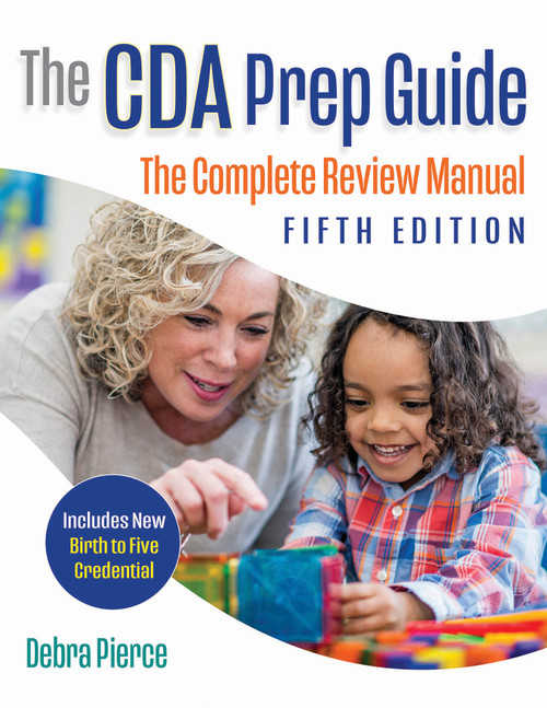 The CDA Prep Guide, Fifth Edition (The Complete Review Manual) by Debra Pierce, 9781605548883