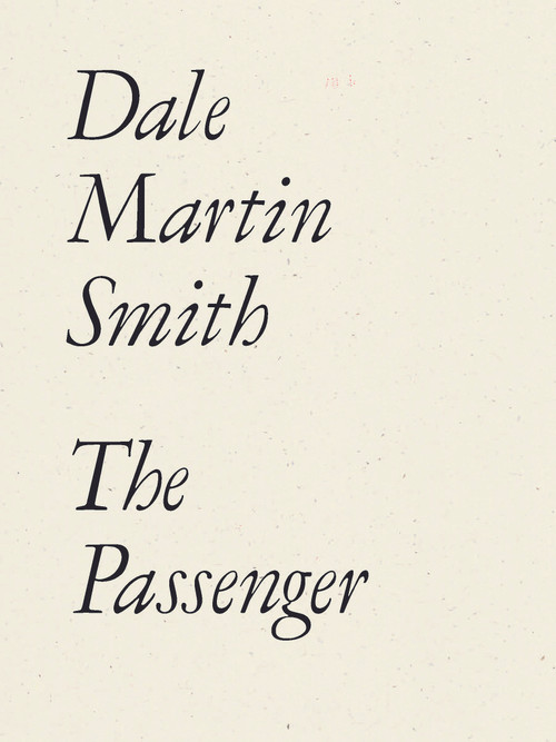 The Passenger by Dale Martin Smith, 9798891060494