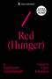 Red (Hunger) by Senthuran Varatharajah, Vijay Khurana, 9781917126250
