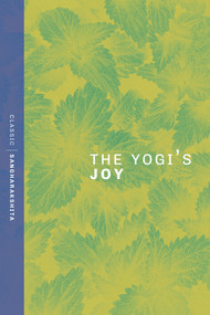 The Yogi's Joy by Sangharakshita, 9781915342652