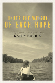 Under the Weight of Each Hope (A Life Behind And Beyond Bars) by Kathy Boudin, Angela Y Davis, Chesa Boudin, Chesa Boudin, 9780872869509