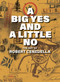 A Big Yes and A Little No by Robert Cenedella, Lauren Purje, 9781682194911