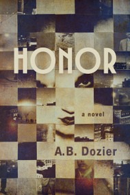 Honor by A. L. Dozier, 9781958888889