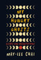 My Hungry Ghosts (Essays and Incantations) by May-lee Chai, 9781958888919