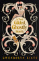 In These Gilded, Ghostly Hearts by Gwendolyn Kiste, 9781951971489