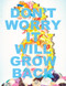 Don't Worry It Will Grow Back (Dennis Lanni: A Singular Force in Hair Artistry) by Chris Clinton, 9798991223478