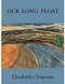 Our Long Float by Elizabeth Chapman, 9781945680915