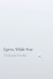 Egrets, While War by Tishani Doshi, 9781556597350