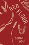 Red Flour by Seraj Assi, 9781945335754