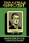 The Little Ghost by Hugh Walpole, Seth, 9781771967464