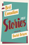 Best Canadian Stories 2027 by David Bergen, 9781771967426
