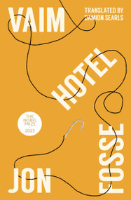 Vaim Hotel by Jon Fosse, Damion Searls, 9798893380804
