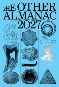 The Other Almanac 2027 by Ana Ratner, 9781682195277