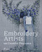 Embroidery Artists on Creative Processes by Miguel Ángel Pérez Arteaga, 9788410651043