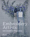 Embroidery Artists on Creative Processes by Miguel Ángel Pérez Arteaga, 9788410651043