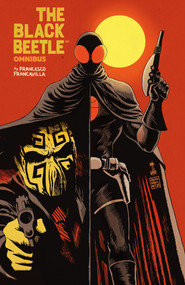 The Black Beetle Omnibus by Francesco Francavilla, 9781506755038