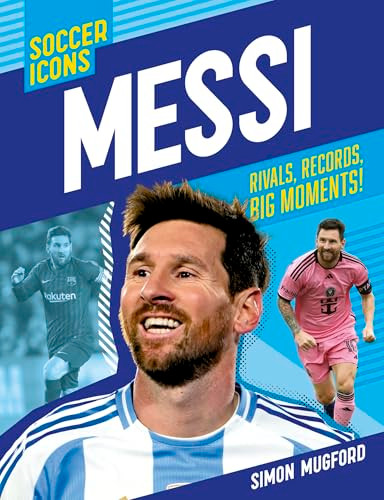 Soccer Icons: Messi by Simon Mugford, 9781839553646