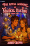 The Royal Academy of Magical Baking 2 (A Cozy Slice-of-Life Fantasy) by Anne Crews, 9798347016136