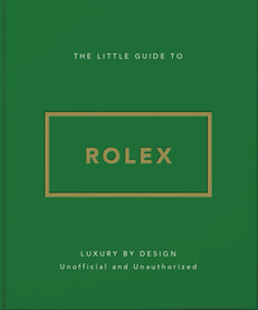 The Little Guide to Rolex by OH, 9781035444779
