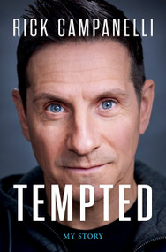 Tempted (My Story) by Rick Campanelli, John Meyer, 9781443477437
