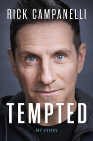 Tempted (My Story) by Rick Campanelli, John Meyer, 9781443477437