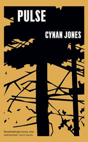 Pulse by Cynan Jones, 9781783788200