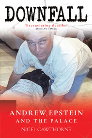 Downfall by Nigel Cawthorne, 9781783342952