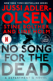 No Song for the Dead (A Department Q Novel) by Jussi Adler-Olsen, Stine Bolther, Line Holm, 9798217414116