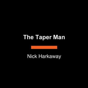 The Taper Man (A John le Carré Novel) by Nick Harkaway, 9798217414109