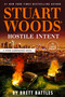 Stuart Woods' Hostile Intent by Brett Battles, 9798217413997