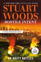 Stuart Woods' Hostile Intent by Brett Battles, 9798217413997