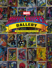 Marvel Universe Gallery: 1990-1994 Trading Card Collection by Marvel, Bob Budiansky, 9781506753980