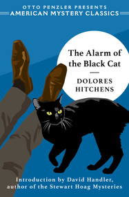The Alarm of the Black Cat by Dolores  Hitchens, David Handler, 9781613163924