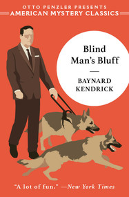 Blind Man's Bluff (A Duncan Maclain Mystery) by Baynard Kendrick, 9781613164198