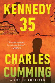 Kennedy 35 by Charles  Cumming, 9781613164556