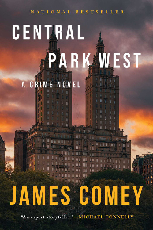Central Park West (A Crime Novel) by James Comey, 9781613165461