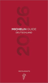 MICHELIN Guide Deutschland (Germany) 2026 by Michelin Editions, 9782067272248