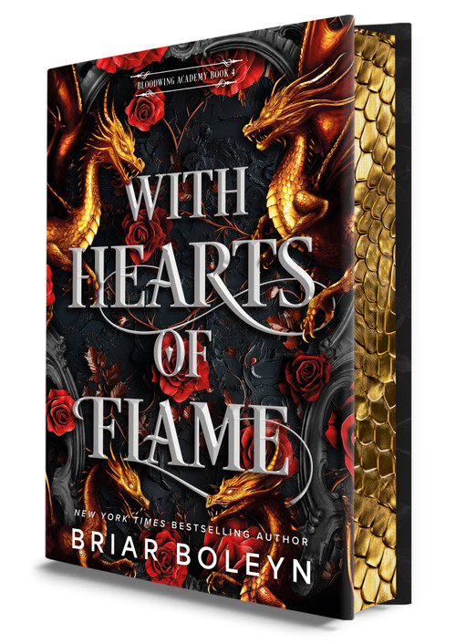 With Hearts of Flame (Deluxe Limited Edition) (A Novel) by Briar Boleyn, 9780778306689