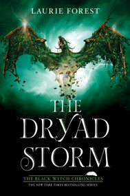 The Dryad Storm by Laurie Forest, 9781335004253