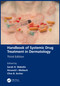 Handbook of Systemic Drug Treatment in Dermatology by Sarah H. Wakelin, Howard I. Maibach, Clive B. Archer, 9780367860813