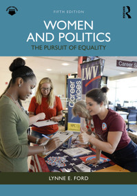 Women and Politics (The Pursuit of Equality) by Lynne E. Ford, 9781041039778
