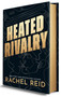 Heated Rivalry (Now Streaming on Crave and HBO Max) by Rachel Reid, 9781335004048