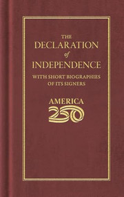 Declaration of Independence (America 250 Edition) by Thomas Jefferson, 9781429008037