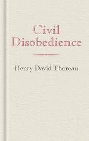 Civil Disobedience by Henry David Thoreau, 9781557094179