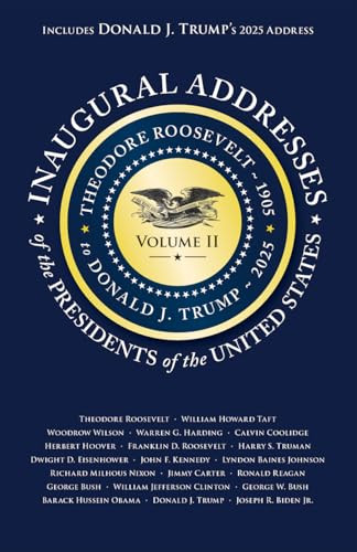 Inaugural Addresses of the Presidents of the United States (Volume II) by Applewood Books, 9781429093309
