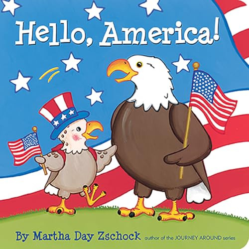 Hello, America! by Martha Day Zschock, 9781933212883
